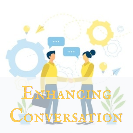 Enhancing conversation